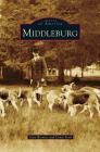 Middleburg By Kate Brenner, Genie Ford Cover Image