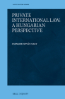 Private International Law: A Hungarian Perspective (Law in Eastern Europe #71) Cover Image