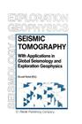 Seismic Tomography: With Applications in Global Seismology and Exploration Geophysics (Modern Approaches in Geophysics #5) Cover Image