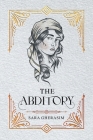 The Abditory By Sara Gherasim Cover Image