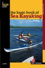 Basic Book of Sea Kayaking (Falcon Guides How to Paddle) By Derek C. Hutchinson Cover Image