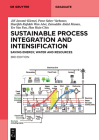 Sustainable Process Integration and Intensification (de Gruyter Textbook) By No Contributor (Other) Cover Image