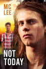 Not Today By MC Lee Cover Image