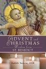 Advent Adn Christmas Wisdom from St. Benedict (Advent and Christmas) Cover Image