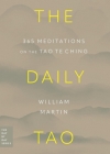 The Daily Tao: 365 Meditations on the Tao Te Ching Cover Image