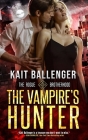 The Vampire's Hunter By Kait Ballenger Cover Image