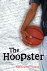 The Hoopster By Alan Lawrence Sitomer Cover Image