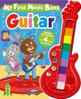 My First Music Book: Guitar (Sound Book): Listen and Learn with 4 Bonus Song Buttons By IglooBooks Cover Image