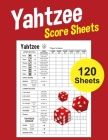 Yahtzee Score Sheets: Large 8.5 x 11 inches 120 Pages yahtzee score cards yahtzee score pads Dice Board Game Vol.1 By Premium Score Sheets Cover Image