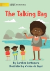 The Talking Bag By Caroline Lentupuru, Wiehan de Jager (Illustrator) Cover Image