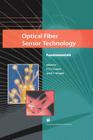 Optical Fiber Sensor Technology: Fundamentals Cover Image