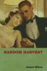 Random Harvest By James Hilton Cover Image