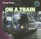 On a Train By Robert M. Hamilton Cover Image