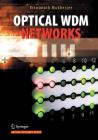 Optical Wdm Networks (Optical Networks) By Biswanath Mukherjee Cover Image