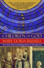 Children of God: A Novel (The Sparrow Series #2) By Mary Doria Russell Cover Image