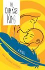 The Chin Kiss King By Ana Veciana-Suarez Cover Image