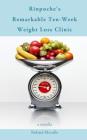 Rinpoche's Remarkable Ten-Week Weight Loss Clinic By Roland Merullo Cover Image