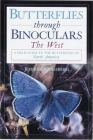 Butterflies Through Binoculars: A Field Guide to the Boston-New York-Washington Region By Jeffrey Glassberg Cover Image