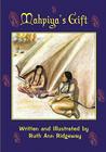 Mahpiya's Gift By Ruth Ann Ridgeway Cover Image