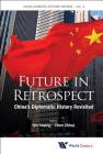 Future in Retrospect: China's Diplomatic History Revisited (China Foreign Affairs Review #2) Cover Image