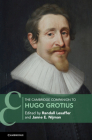 The Cambridge Companion to Hugo Grotius (Cambridge Companions to Law) Cover Image