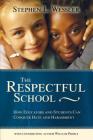 Respectful School: How Educators and Students Can Conquer Hate and Harassment (Second) Cover Image