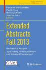 Extended Abstracts Fall 2013: Geometrical Analysis; Type Theory, Homotopy Theory and Univalent Foundations By Maria del Mar González (Editor), Paul C. Yang (Editor), Nicola Gambino (Editor) Cover Image