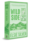 Wild Side (Deluxe Edition) (Rose Hill) By Elsie Silver Cover Image