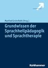 Grundwissen Der Sprachheilpadagogik Und Sprachtherapie Cover Image