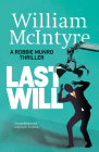 Last Will By William McIntyre Cover Image