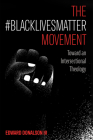 The #BlackLivesMatter Movement By III Donalson, Edward Cover Image