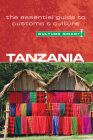 Tanzania - Culture Smart!: The Essential Guide to Customs & Culture By Quintin Winks, Culture Smart! Cover Image
