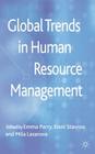 Global Trends in Human Resource Management By E. Parry (Editor), E. Stavrou (Editor), M. Lazarova (Editor) Cover Image