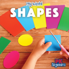 Shapes (My World) By Jagger Youssef Cover Image