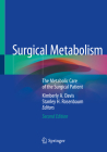 Surgical Metabolism: The Metabolic Care of the Surgical Patient Cover Image