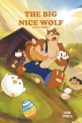 The Big Nice Wolf By Piti Yindee Cover Image