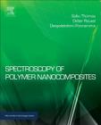 Spectroscopy of Polymer Nanocomposites (Micro and Nano Technologies) Cover Image