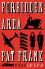 Forbidden Area By Pat Frank Cover Image