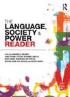 The Language, Society and Power Reader By Annabelle Mooney (Editor), Jean Stilwell Peccei (Editor), Suzanne LaBelle (Editor) Cover Image
