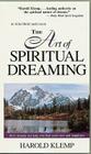 The Art of Spiritual Dreaming By Harold Klemp, Rich Miller (Read by) Cover Image