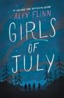 Girls of July By Alex Flinn Cover Image
