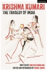 Krishna Kumari: The Tragedy of India Cover Image
