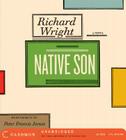 Native Son CD By Richard Wright, Peter Francis James (Read by) Cover Image
