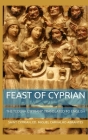Feast of Cyprian: The 