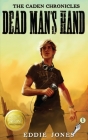 Dead Man's Hand Mystery (Caden Chronicles #1) Cover Image