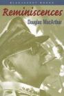 Reminiscences (Bluejacket Books) By Douglas MacArthur Cover Image