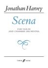 Scena: For Violin and Chamber Ensemble, Full Score (Faber Edition) By Jonathan Harvey (Composer) Cover Image