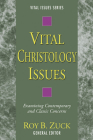 Vital Christology Issues (Vital Issues) Cover Image