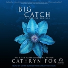 Big Catch (Dossier #4) Cover Image