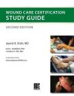 Wound Care Certification Study Guide 2nd Edition Cover Image